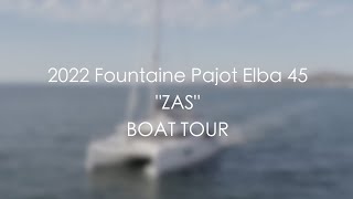 PRICE DROP 2022 Fountaine Pajot Elba 45  Catamaran Boat Tour [upl. by Ielarol]