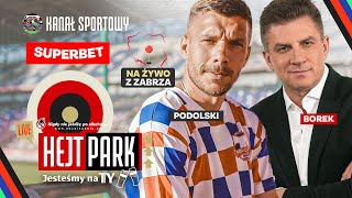 PODOLSKI I BOREK GÓRNIK ZABRZE BUNDESLIGA EURO I MUNDIALE  HEJT PARK JESTEŚMY NA TY [upl. by Iduj]