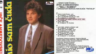 Ipce Ahmedovski  Cinio sam cuda  Audio 1990  CEO ALBUM [upl. by Ntsud242]