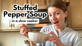 Easiest Crockpot Stuffed Pepper Soup  PERFECT FOR COLD DAYS [upl. by Kcir]