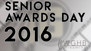 Senior Awards 2016 [upl. by Cosme280]