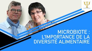 Diversifier ses aliments pour un Microbiote en pleine forme [upl. by Mignonne]