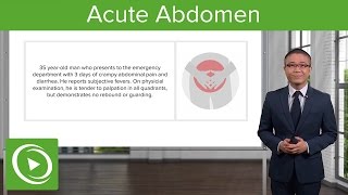 Acute Abdomen General Principles – General Surgery  Lecturio [upl. by Ecirbaf]