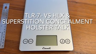 TLR7 HLX vs TLR7A vs X300U vs X300T ampSuperstition Concealment [upl. by Innob]