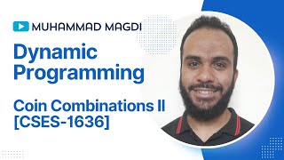 Dynamic Programming  Coin Combinations II CSES1636 [upl. by Mure]