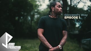 Payroll Giovanni  Giovannis Way Episode 1  Shot by JerryPHD [upl. by Walliw]