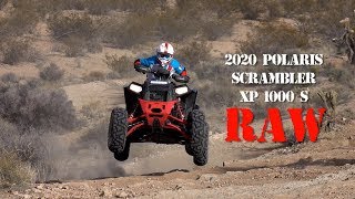 2020 Polaris Scrambler XP 1000 s Test RAW [upl. by Naahsar460]