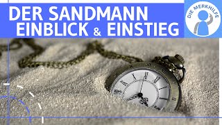 Der Sandmann  Einblick amp Einstieg in das Werk  Inhalt  Zusammenfassung  Unterrichtseinstieg [upl. by Helman569]