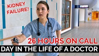 26 HOUR CALL SHIFT Day in the Life of a Doctor Kidney Failure Dialysis [upl. by Anaitsirhc626]