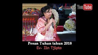 Pesan Tuhan Tahun 2018  Ev Iin Tjipto [upl. by Camila]