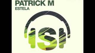 DJ Chus amp Patrick M  Estela Cocodrills Remix [upl. by Gilbertson]