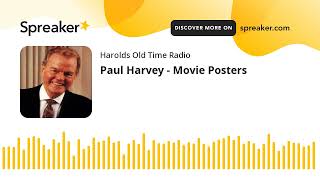 Paul Harvey  Movie Posters [upl. by Hennessy]