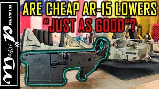 Are Cheap AR15 Lower Receivers quotJust As Goodquot [upl. by Bowman]