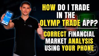 Olymp Trade Mobile Strategy  How to Trade in the Olymp Trade APP [upl. by Alliuqaj]