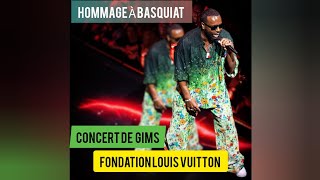 🔴GIMS CONCERT LIVE À LA FONDATION LOUIS VUITTON EN HOMMAGE À BASQUIAT [upl. by Htebazil637]