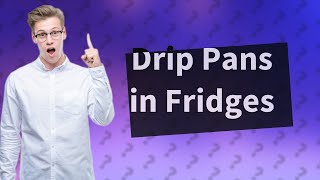 Do all refrigerators have a drip pan underneath them [upl. by Aidnama]