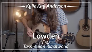 Lowden F50 Tasmanian Blackwood Adirondack played by Kylie Kay Anderson  Demo [upl. by Akiras]