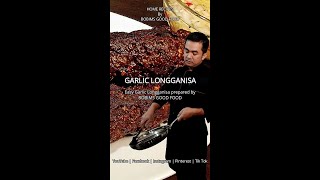 GARLIC LONGGANISA  Home Recipes pinoyfoodfusion Shorts [upl. by Fairfield997]