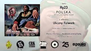 06 Ry23  POLSKA feat Lont [upl. by Melentha639]