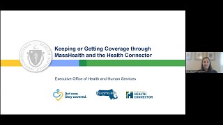 Keeping or Getting Health Coverage through MassHealth and the Health Connector  Webinar June 14 [upl. by Rehpotsrik]