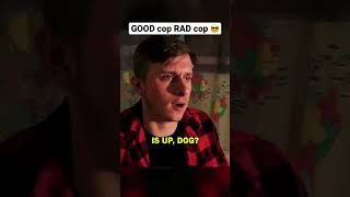 GOOD cop RAD cop comedy shorts skit truecrime ytshort [upl. by Dinse]