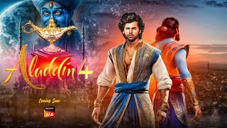 Aladdin Season 4 Episode 1  Latest Update  New Promo  Aladdin Naam Toh Suna Hoga 4 [upl. by Aliehs]