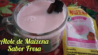 Atole de Maizena  Cómo hacer Atole de Maizena con leche sabor fresa [upl. by Pall]