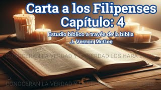 filipenses capítulo 4 biblia audio estudio bíblico J Vernon McGee [upl. by Linnea]