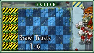 PvZ 2 ECLISE Alpha Epic Quest Brawl Trusts  All Levels 1  6 [upl. by Adelind]