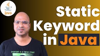 46 Java Tutorial  Static Keyword [upl. by Elbon393]