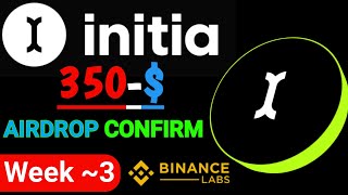 initia week 3 Binance Labs backed Confirm Airdrop [upl. by Dionisio]