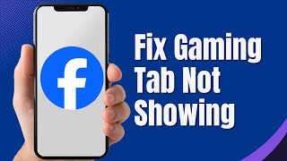 How to Fix Gaming Tab Not Showing on Facebook Full Guide [upl. by Attenauq625]