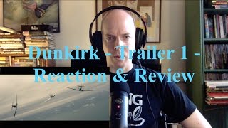 Dunkirk  Trailer 1  Reaction amp Review [upl. by Anafetse]