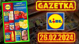 LIDL  Nowa gazetka  Nowe oferty promocyjne od 26022024 [upl. by Dulcea]