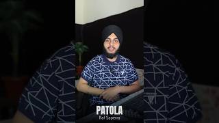 Patola by Raf Saperra agg aa agg 🔥👌🏼 OfficialRafSaperra latestpunjabisong2024 [upl. by Ahsimat747]