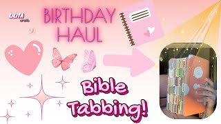 BIRTHDAY HAUL  BIBLE TABBING CRAFTLilita Crafts 3 [upl. by Nnayllek]