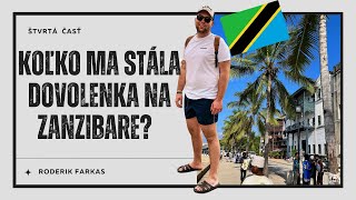 Koľko ma stála dovolenka na ZanzibareTanzánia4 časť [upl. by Htessil919]