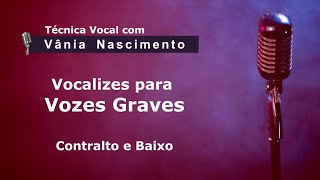 Vocalises para Vozes Graves Aula de Canto [upl. by Hajidak64]