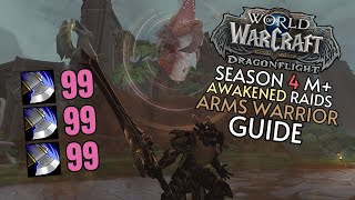 Dragonflight Season 4 ARMS WARRIOR Quick Guide  Raid and M [upl. by Weitman]