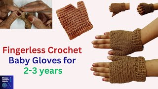 Beautiful Fingerless Crochet Gloves for 23 years Baby  Crochet Gloves for Beginners [upl. by Nilrak]