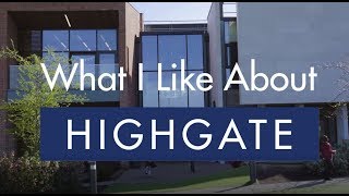 What I Like About Highgate [upl. by Eadrahc]