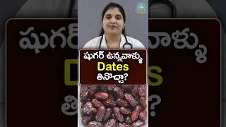 Are Dates good for diabetes in Telugu  Dr Deepthi Kareti [upl. by Kahcztiy]