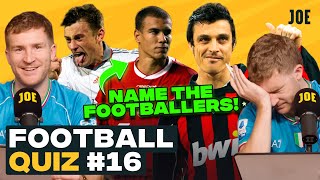 Famous Faces EXTREME Edition  our HARDEST yet  Henry Hill vs FootballJOE Quiz [upl. by Hollie685]