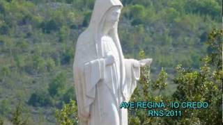 Ave Regina  Io Credo Rns 2011 [upl. by Deedahs]