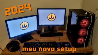 Meu Novo setup 2024 [upl. by Etsirhc]