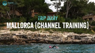 Channel Training Mallorca  SwimTrek Trip Diary [upl. by Laird169]