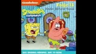 Spongebob Schwammkopf Hörspieldeutsch Folge 13 [upl. by Aikehs553]