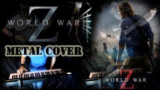 Muse  World War Z OST Metal Cover [upl. by Keith]