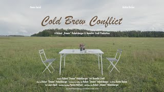 Cold Brew Conflict  A Shortfilm by Robert quotDreamquot Hobelsberger amp Benedict Erndl [upl. by Ahsieat]