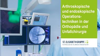 Arthroskopische und endoskopische Operationstechniken in der Orthopädie und Unfallchirurgie – Teil 4 [upl. by Neened]